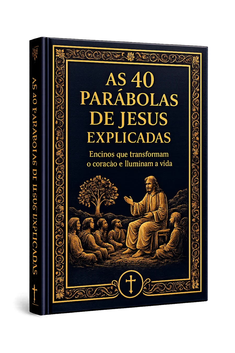 Edição Premium · As 40 Parábolas de Jesus Explicadas